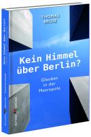 Pater Theo Klein SCJ zum Buch Kein Himmel über Berlin? von Thomas BROSE