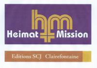 Katalog - Catalogue  Editions SCJ Clairefontaine  Heimat und Mission