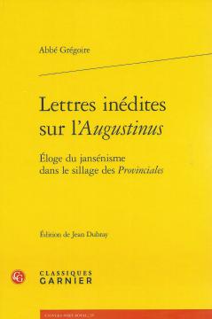 Le Père Jean Dubray SCJ édite des Lettres inédites de l'Abbé Grégoire sur l'Augustinus